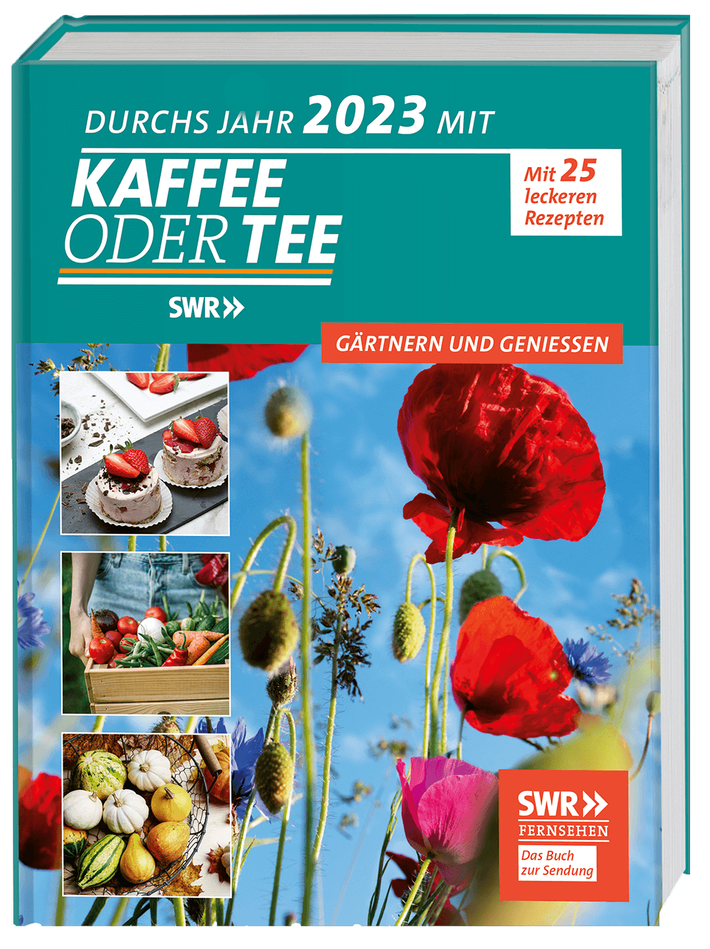 Durchs Jahr 2023 mit KAFFEE ODER TEE – Gärtnern & genießen