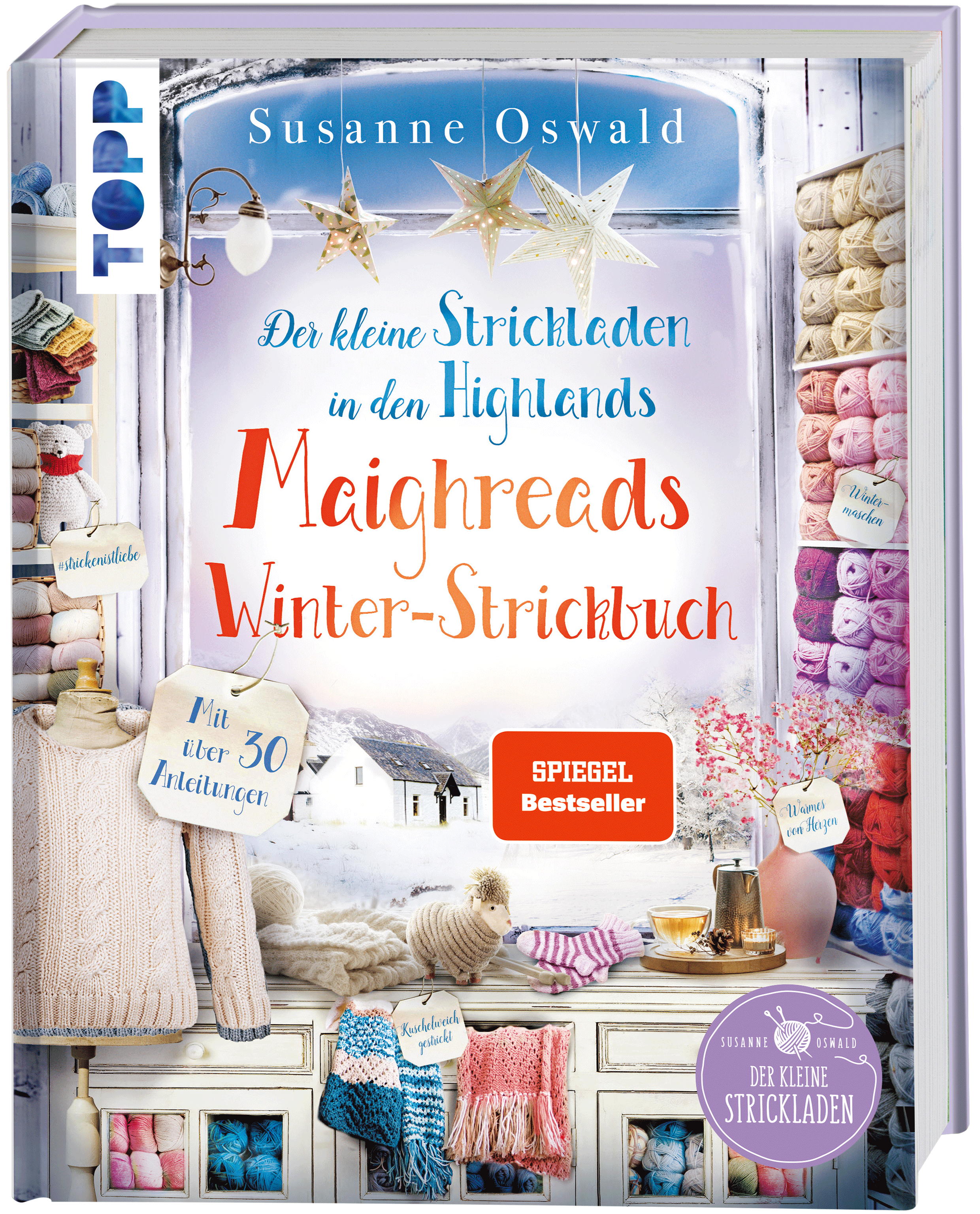 Der kleine Strickladen in den Highlands. Maighreads Winter-Strickbuch