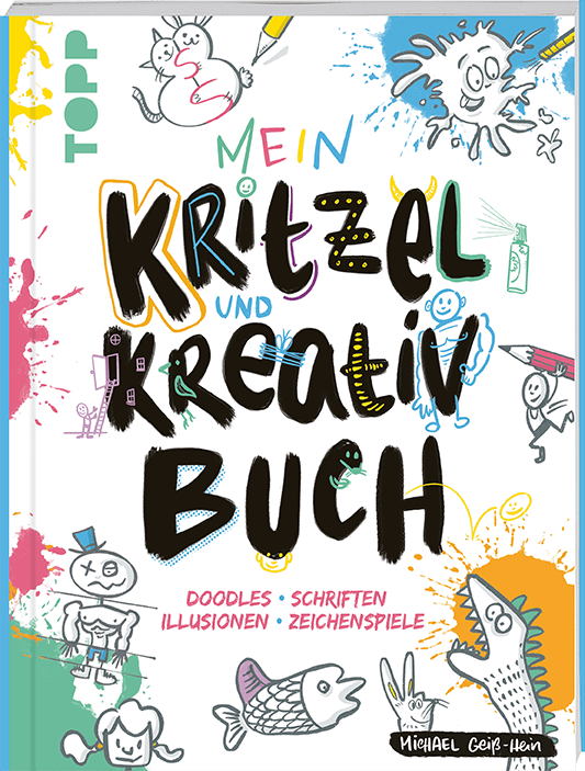 Mein Kritzel- und Kreativbuch