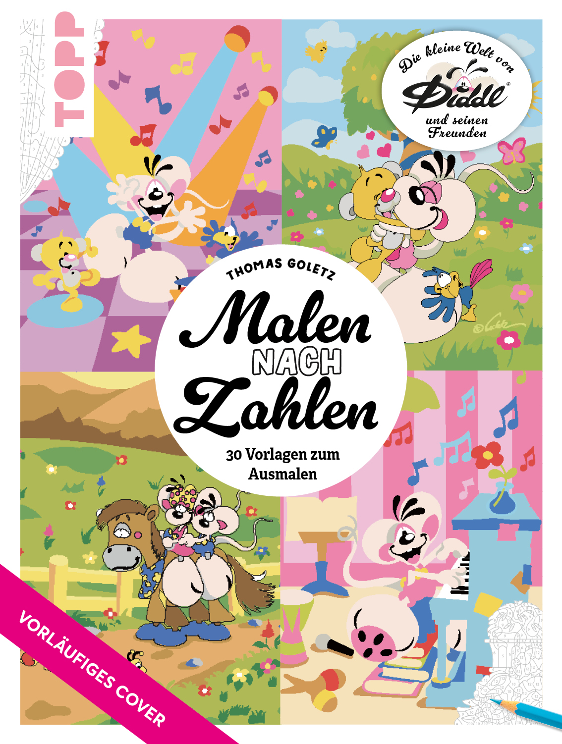 Die bunte Welt von DIDDL und seinen Freunden - Malen nach Zahlen