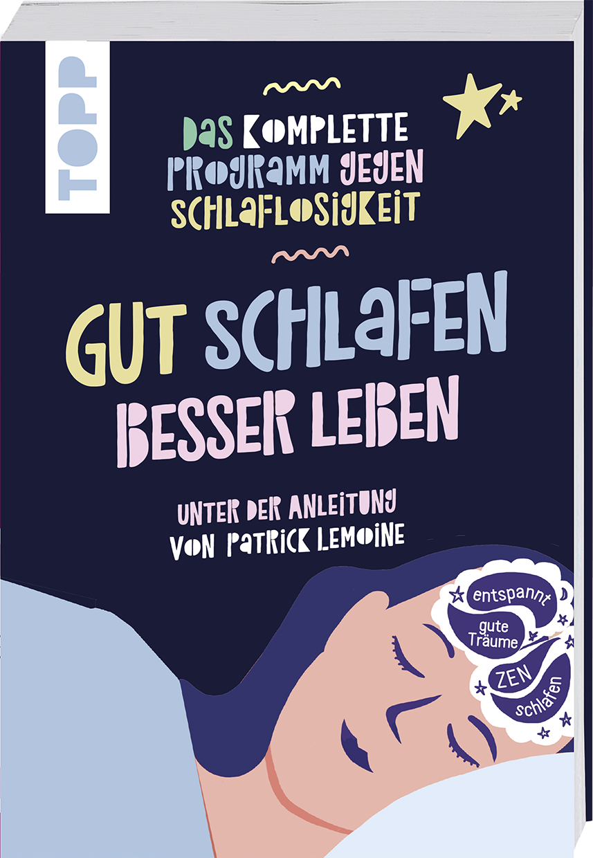 Gut schlafen, besser leben