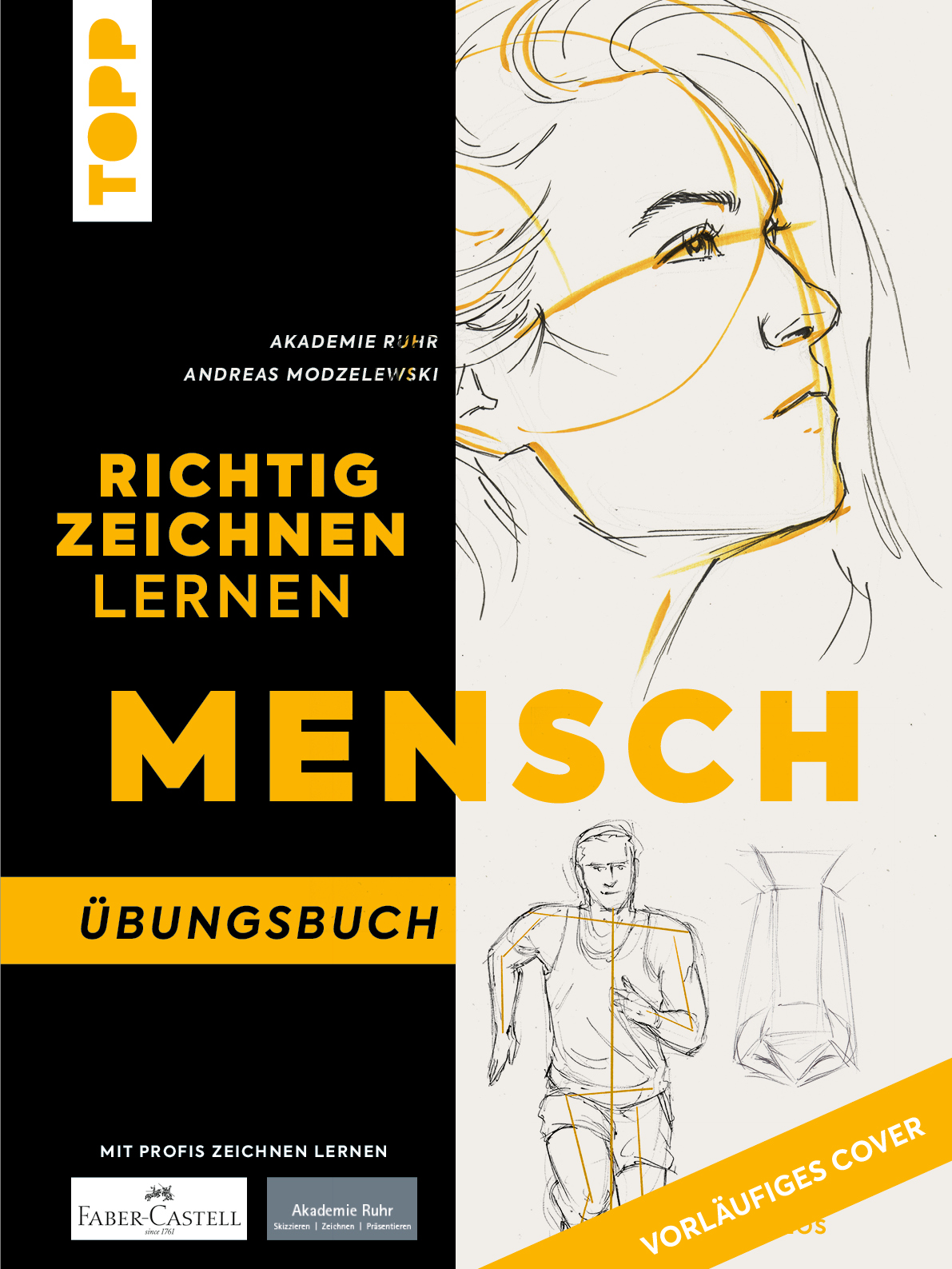 Richtig Zeichnen lernen Mensch. Übungsbuch