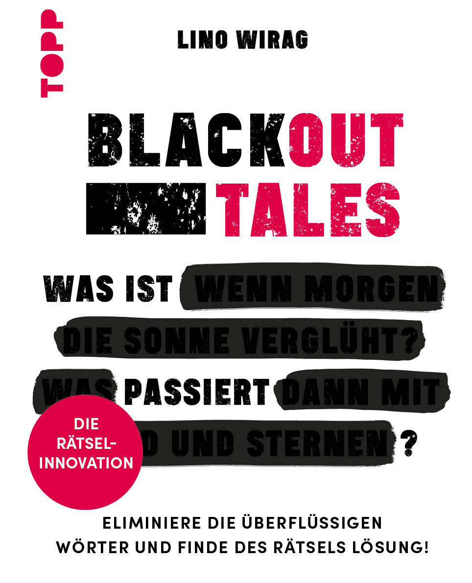 BlackOut Tales: Was ist____passiert___? 30+ spannende Eliminations-Rätselgeschichten.