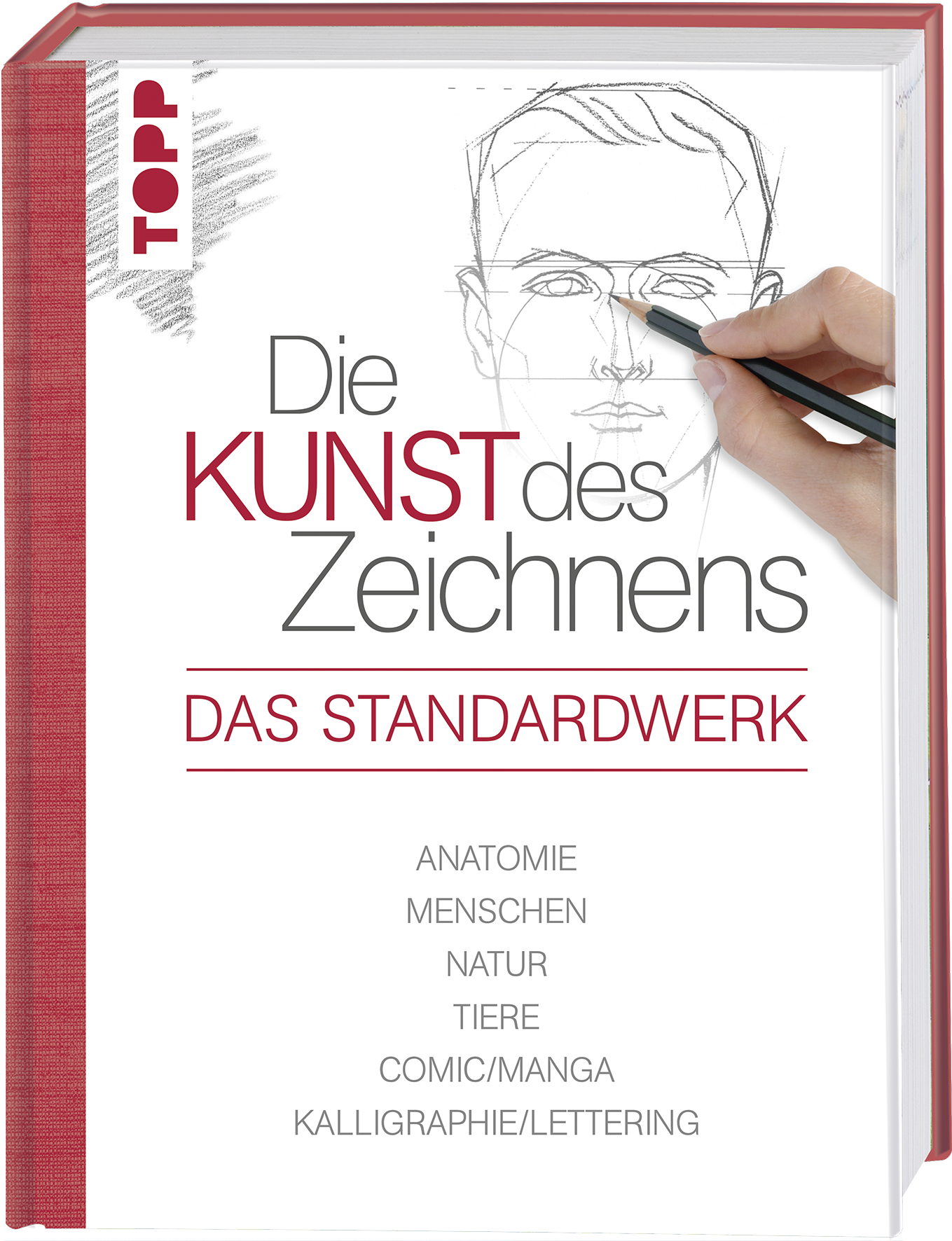 Die Kunst des Zeichnens - Das Standardwerk