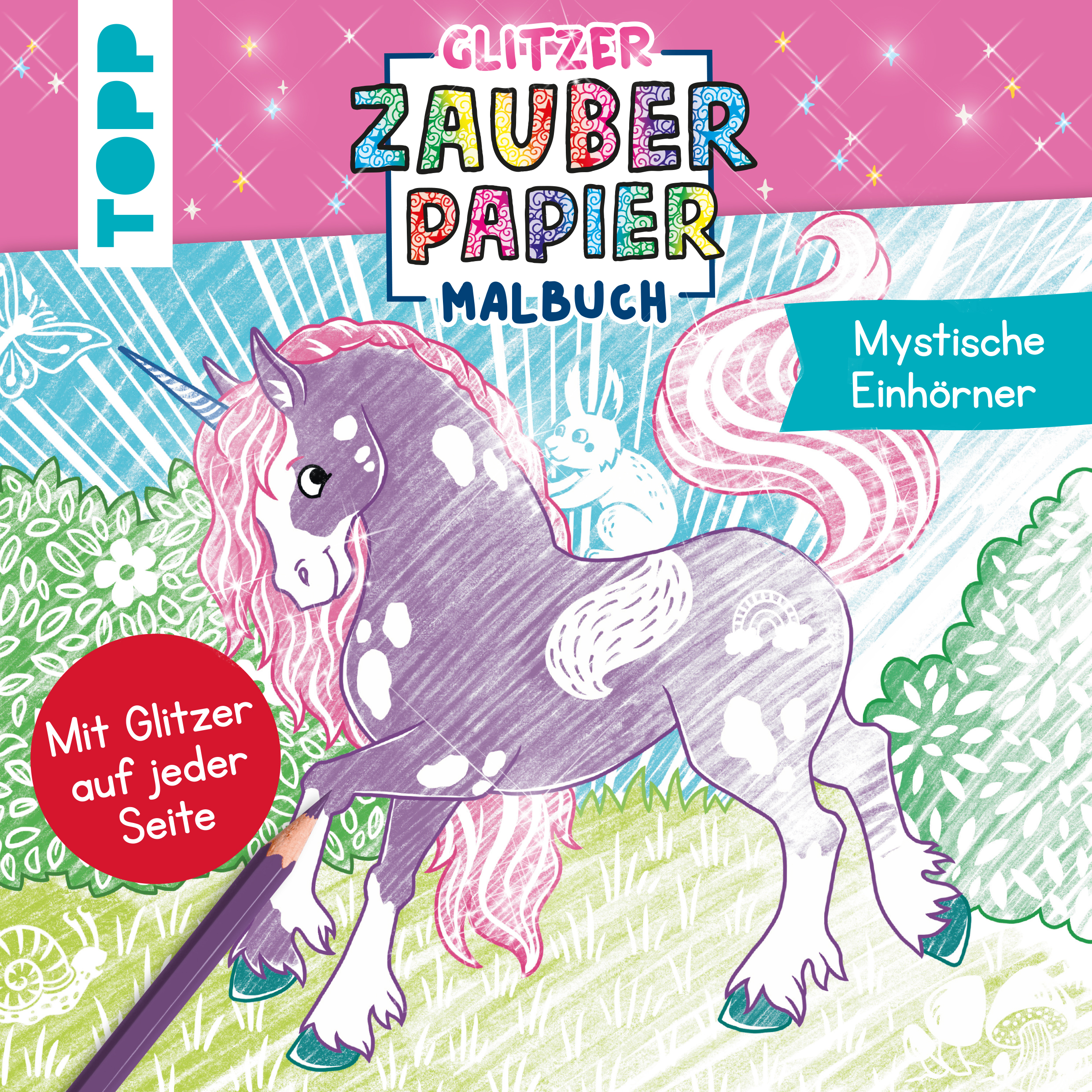 Glitzer Zauberpapier Malbuch Mystische Einhörner