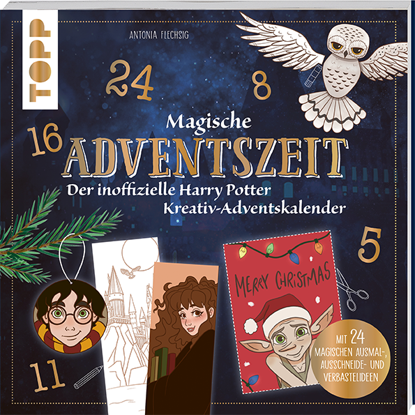 Magische Adventszeit. Der inoffizielle Harry Potter Kreativ-Adventskalender. Adventskalenderbuch