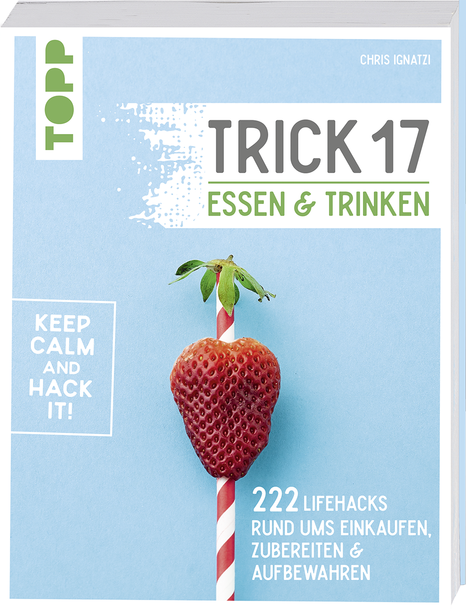 Trick 17 - Essen und Trinken