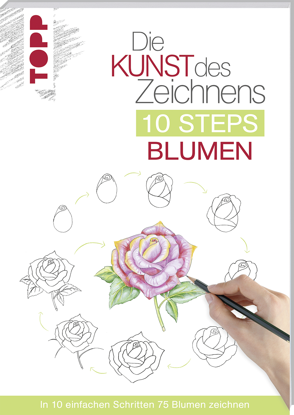 Die Kunst des Zeichnens 10 Steps - Blumen