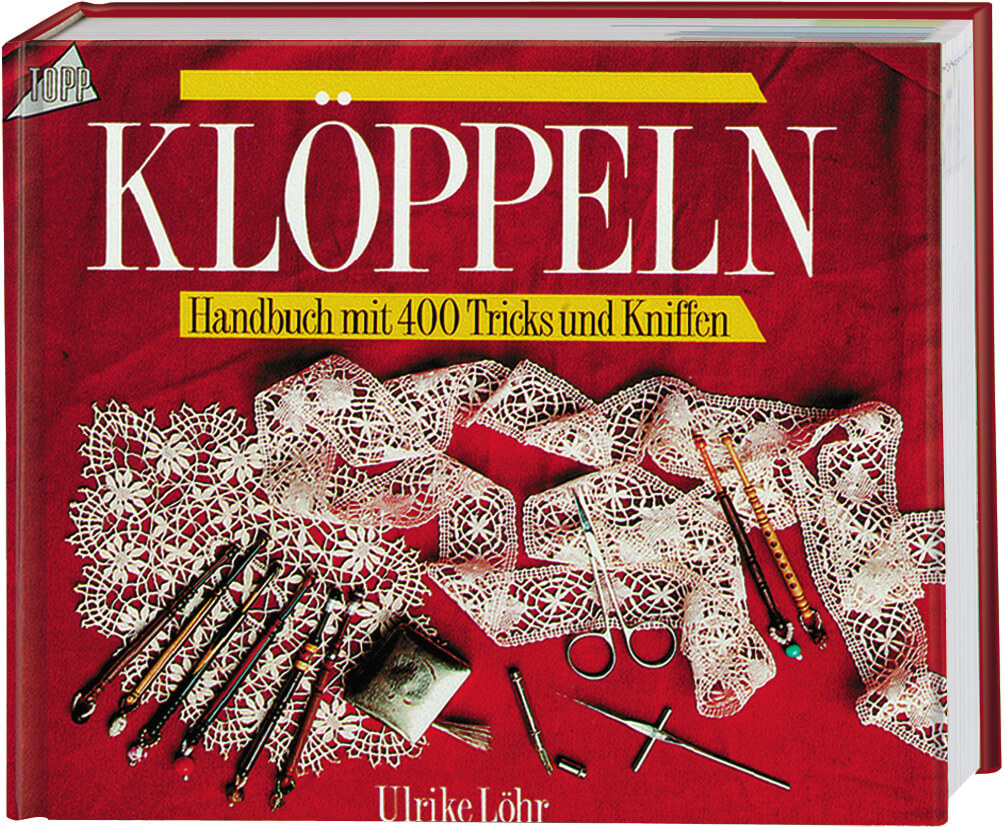 Ein Handbuch zum Klöppeln (Standardwerk)