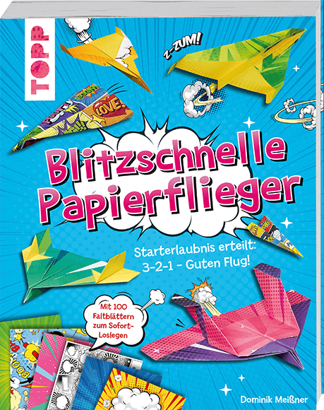 Blitzschnelle Papierflieger
