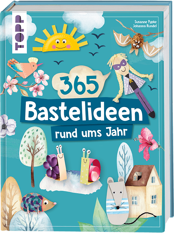 365 Bastelideen rund ums Jahr
