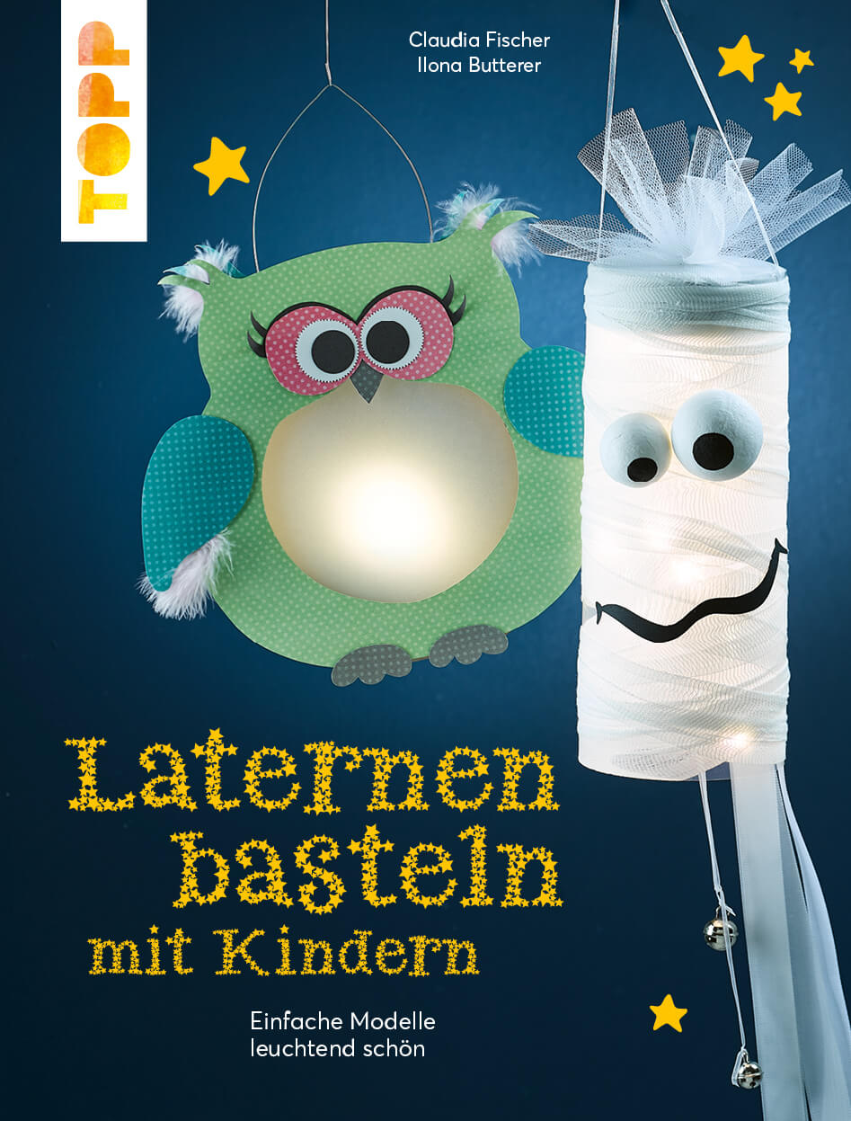 Laternen basteln mit Kindern