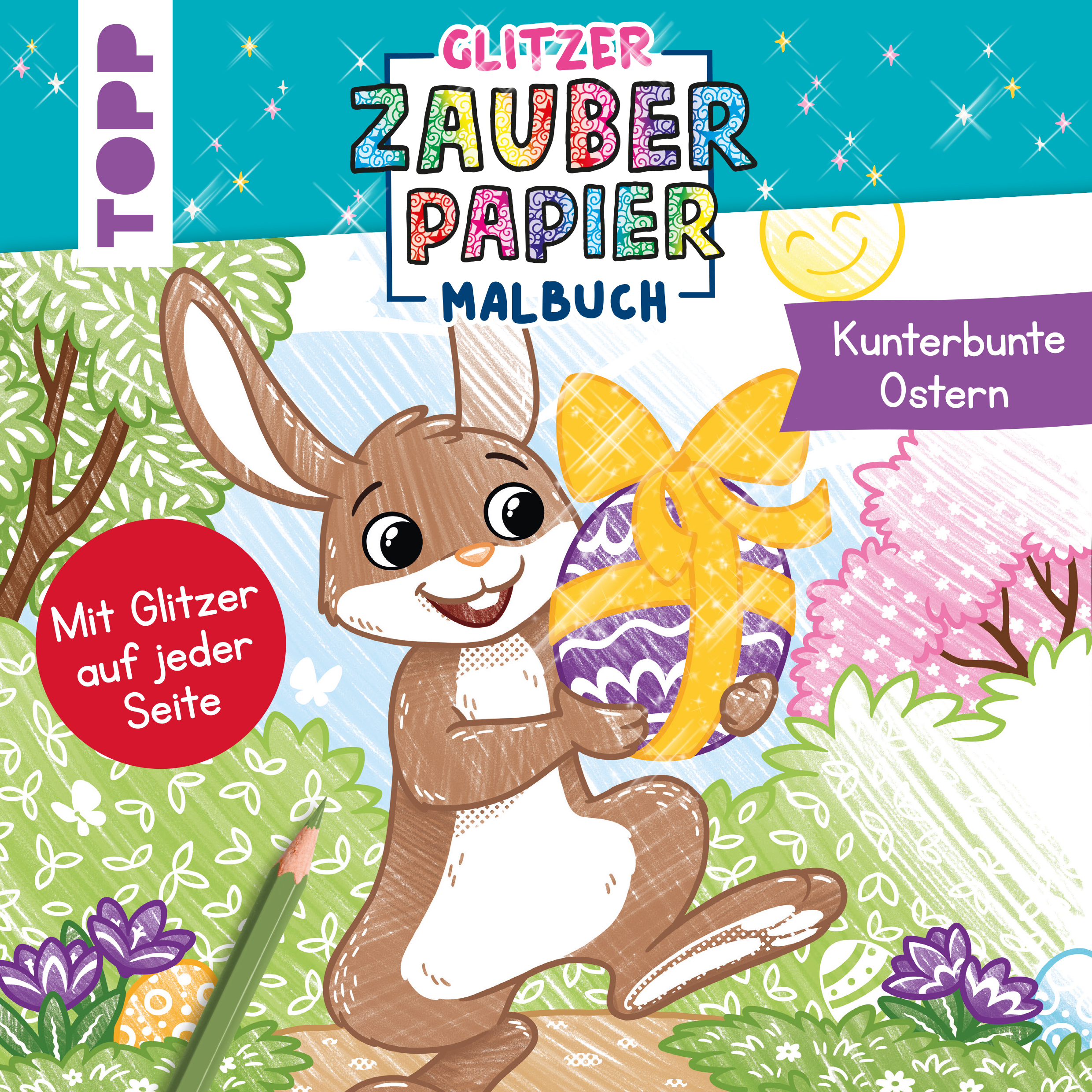 Glitzer Zauberpapier Malbuch Kunterbunte Ostern
