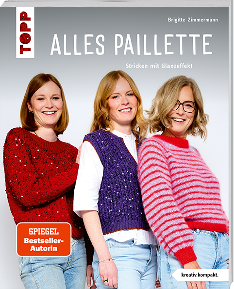 Alles Paillette (kreativ.kompakt.)