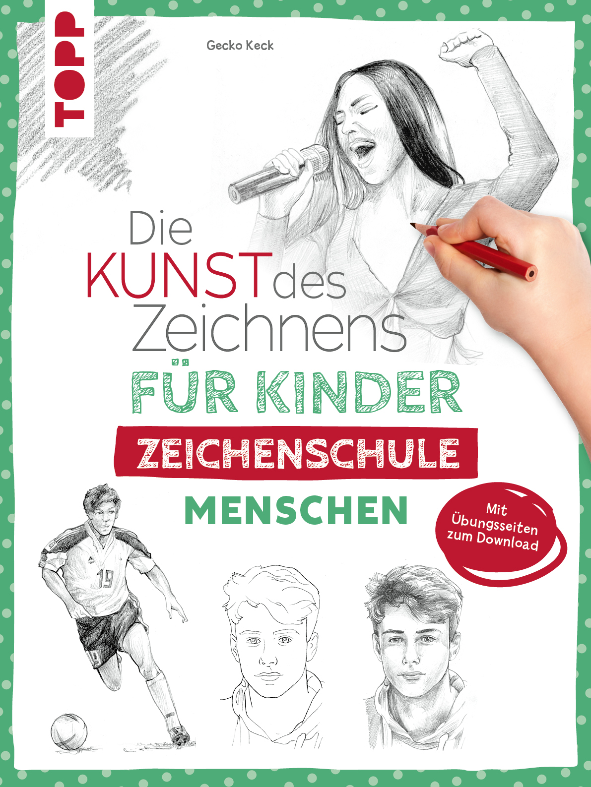 Die Kunst des Zeichnens für Kinder Zeichenschule - Menschen