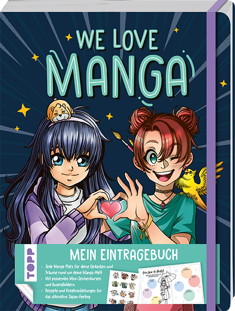 We love Manga. Eintragebuch 