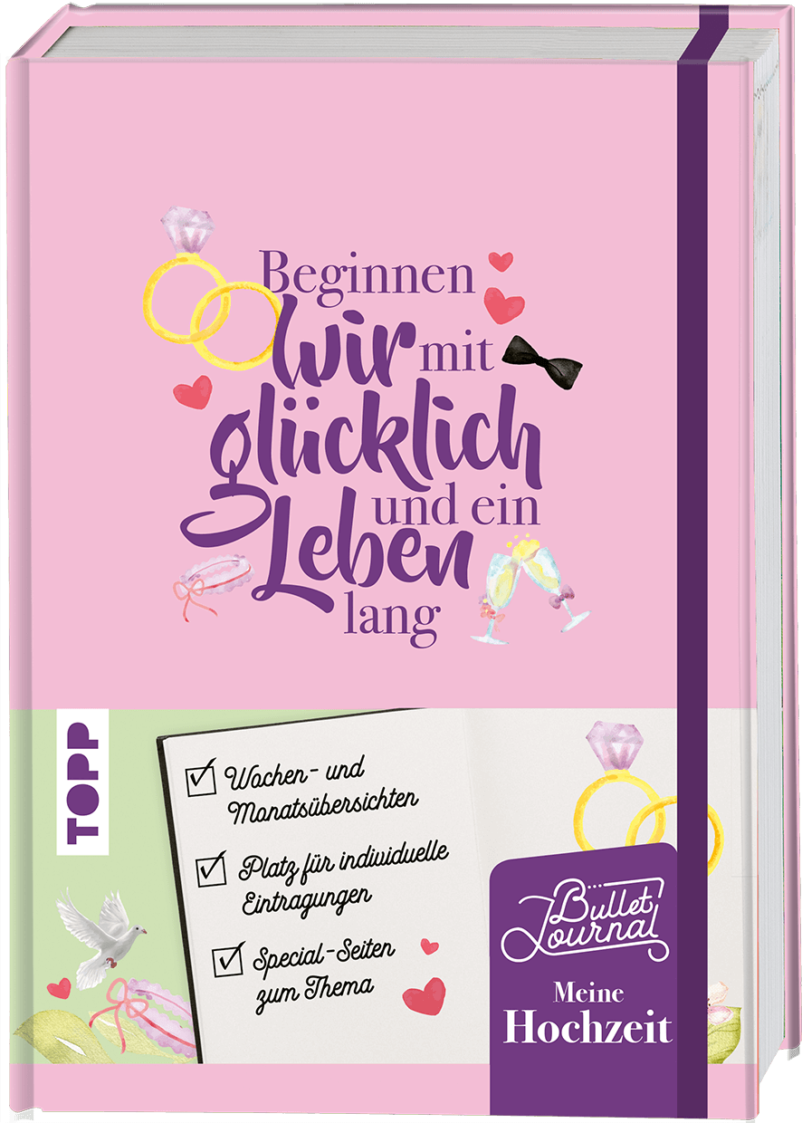 Mein Bullet Journal Hochzeit - Beginnen wir mit glücklich & ein Leben lang
