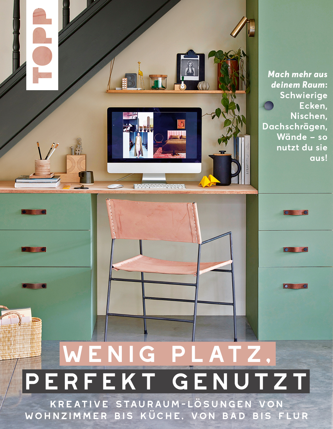 Wenig Platz, perfekt genutzt