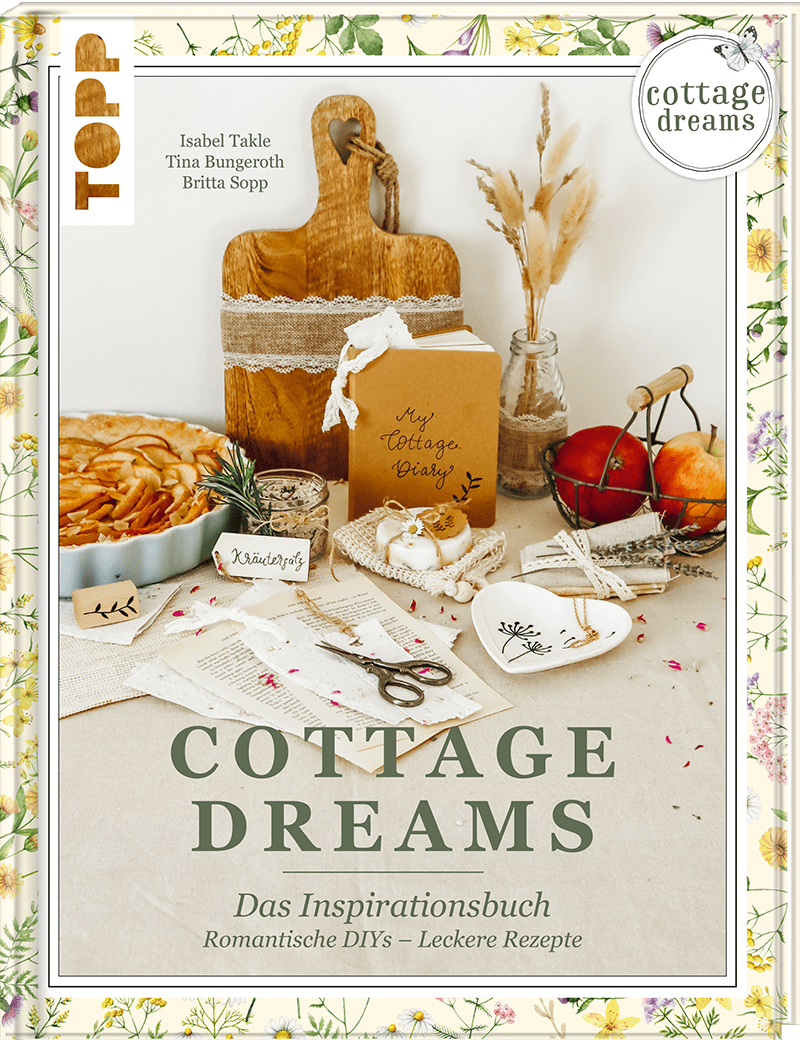 Cottage Dreams - das Inspirationsbuch