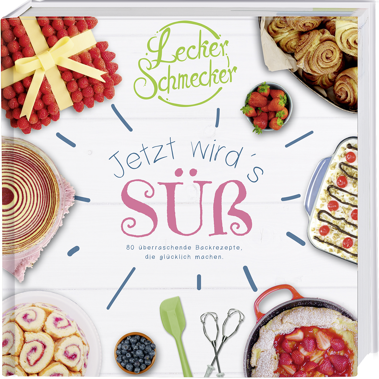 LeckerSchmecker - Jetzt wird's süß