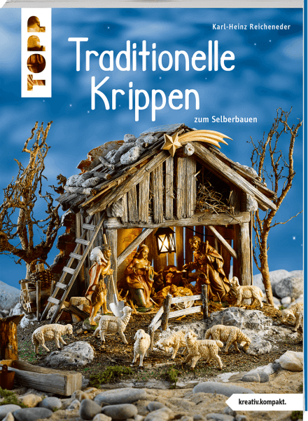 Traditionelle Krippen zum Selberbauen