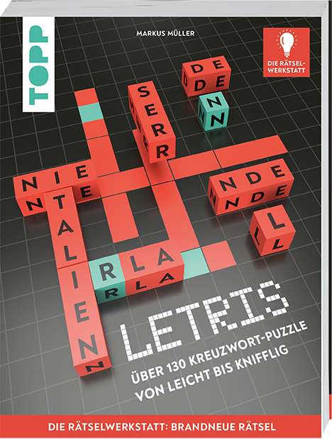 LETRIS – Die neue Rätselart für alle Fans von Worträtseln. Innovation aus der Rätselwerkstatt!