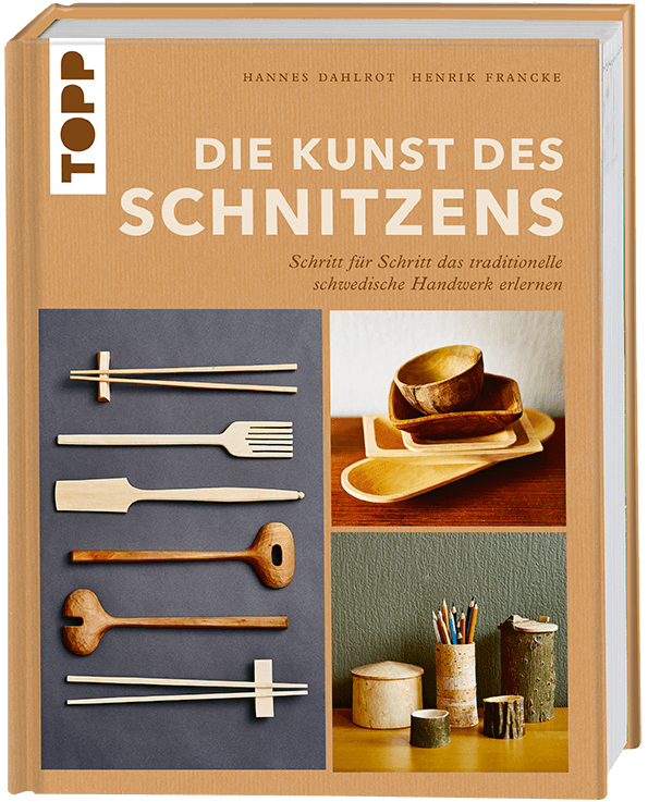 Die Kunst des Schnitzens
