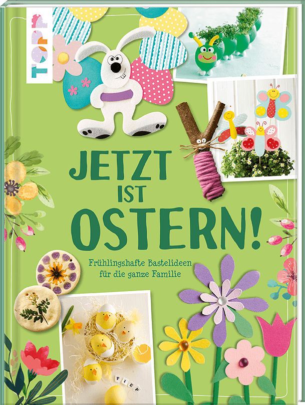 Jetzt ist Ostern!