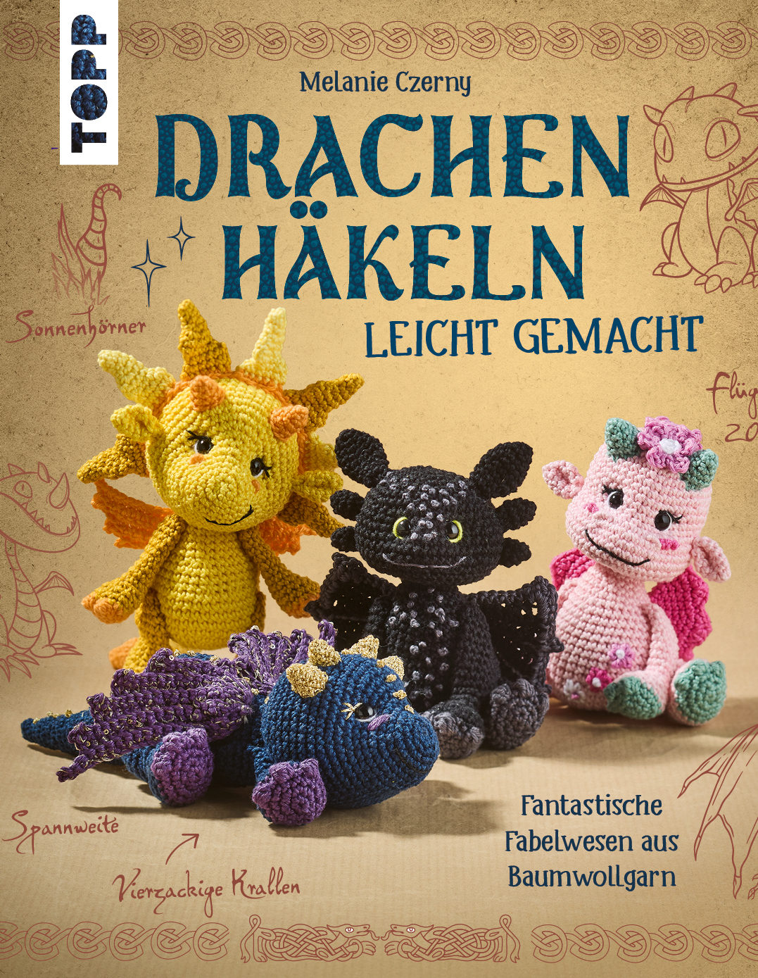 Drachen häkeln leicht gemacht