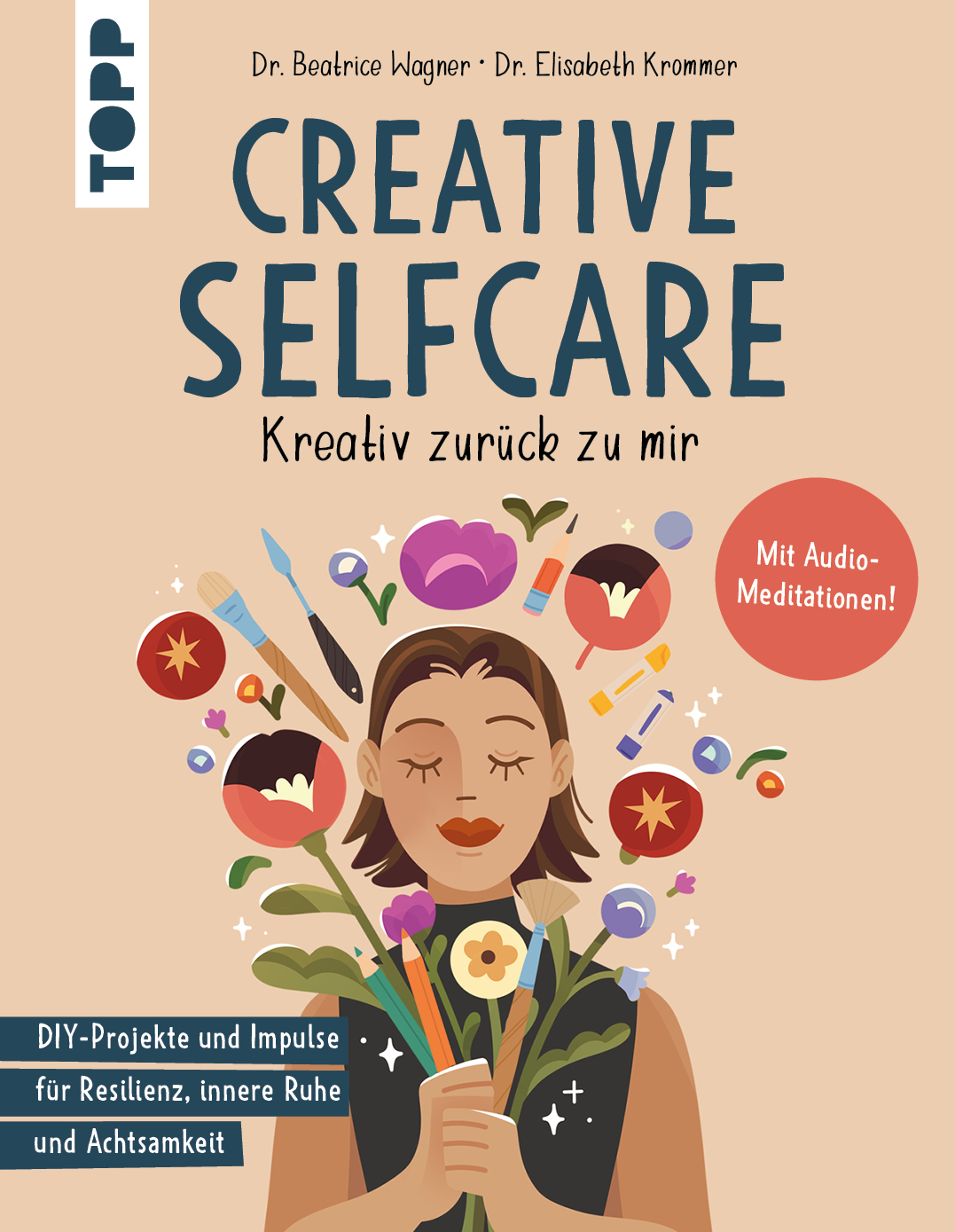 Creative Selfcare. Kreativ zurück zu mir. Mit Audio-Meditationen!