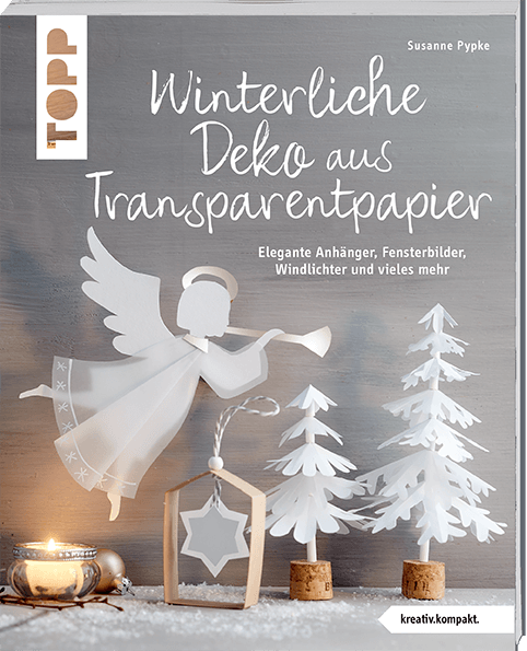 Winterliche Deko aus Transparentpapier