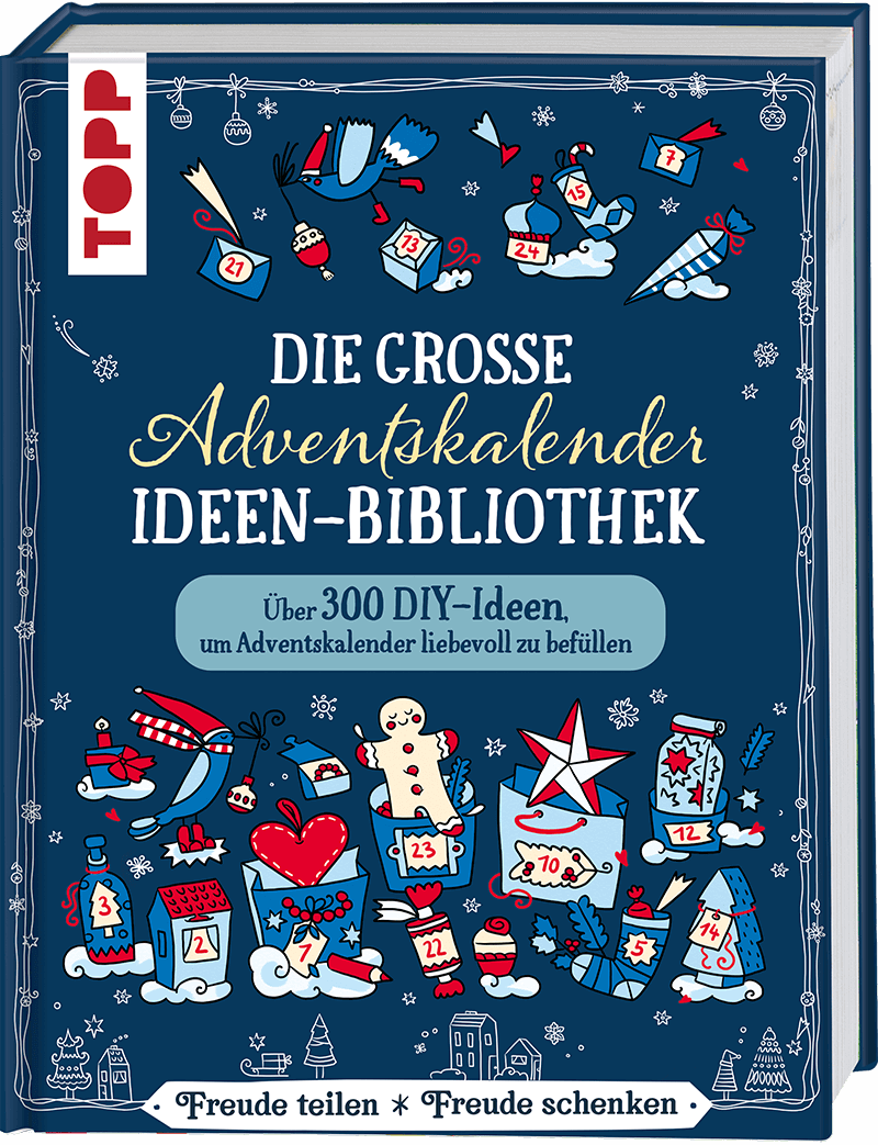 Die große Adventskalender-Ideen-Bibliothek