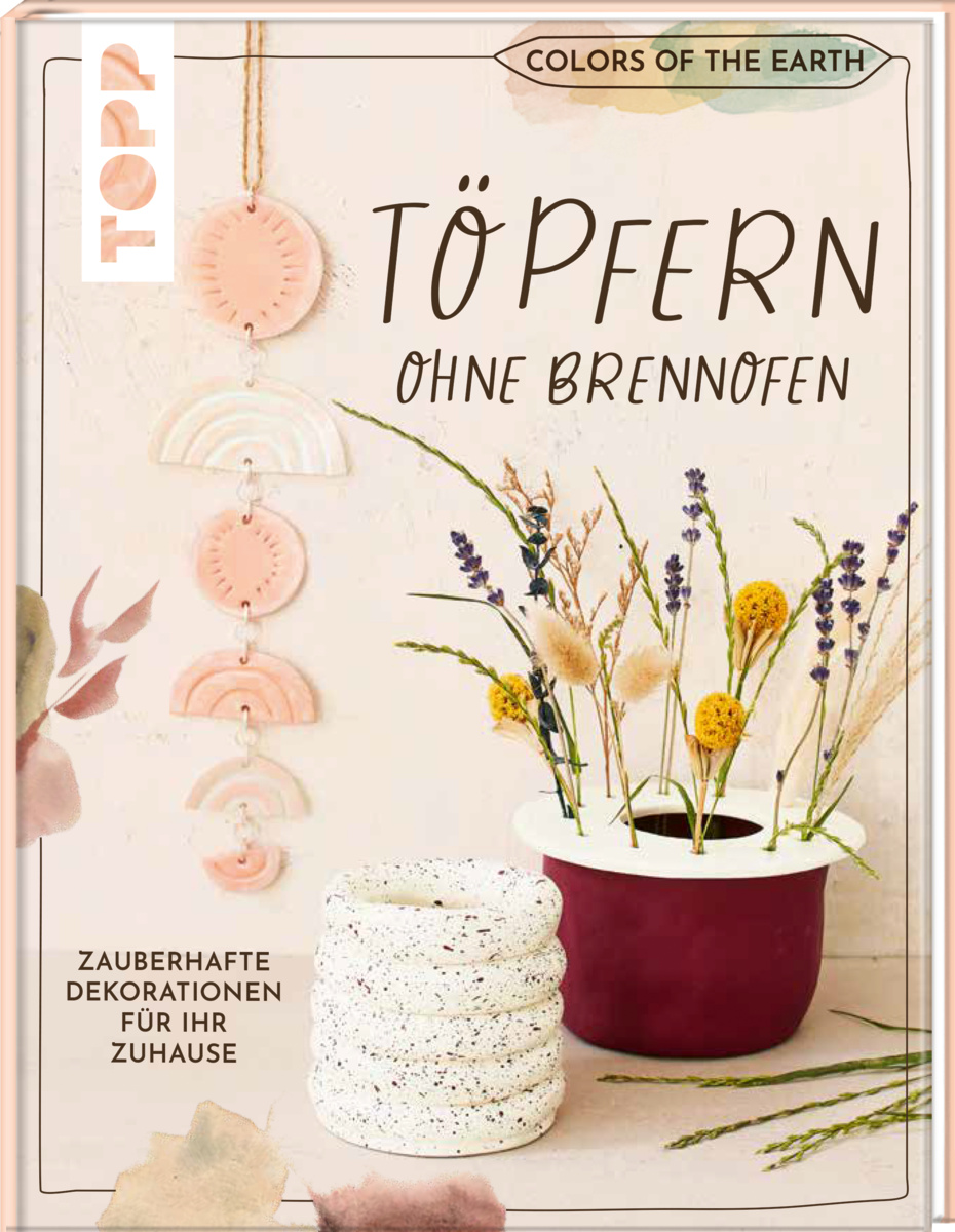 Töpfern ohne Brennofen