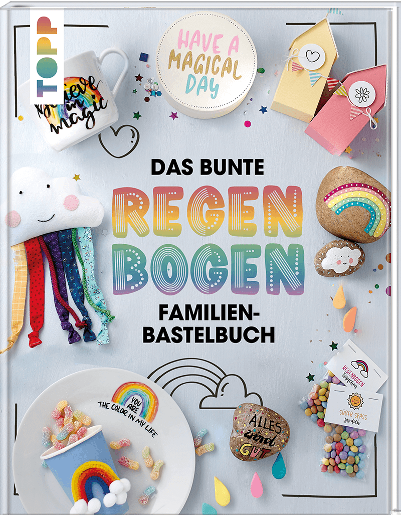 Das bunte Regenbogen Familien-Bastelbuch