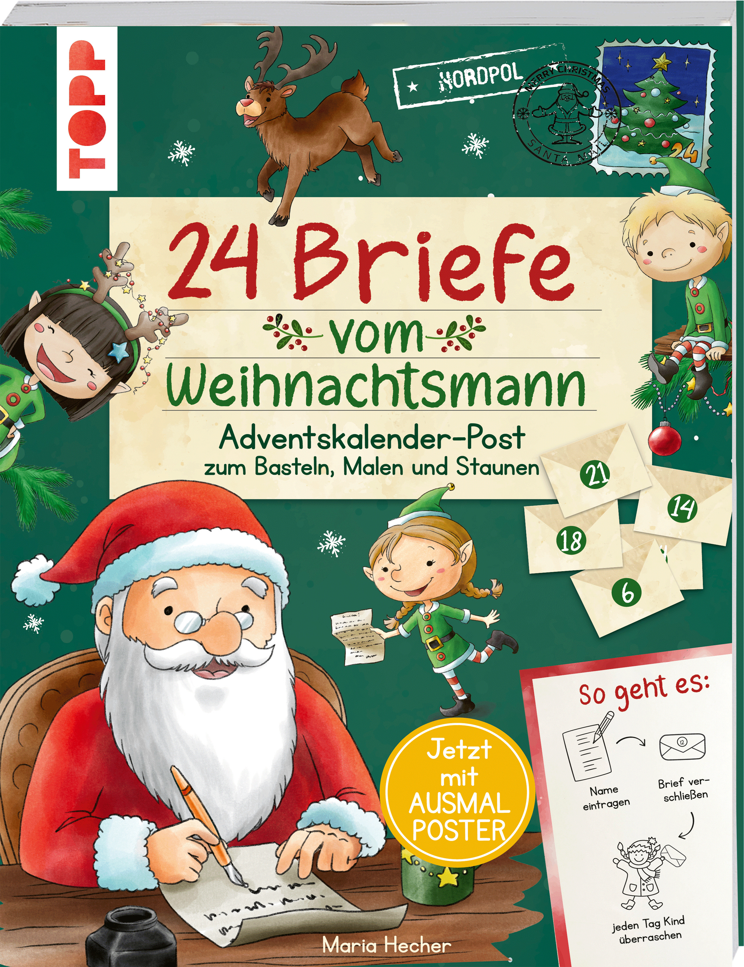 24 Briefe vom Weihnachtsmann. Adventskalender-Post zum Basteln, Malen und Staunen