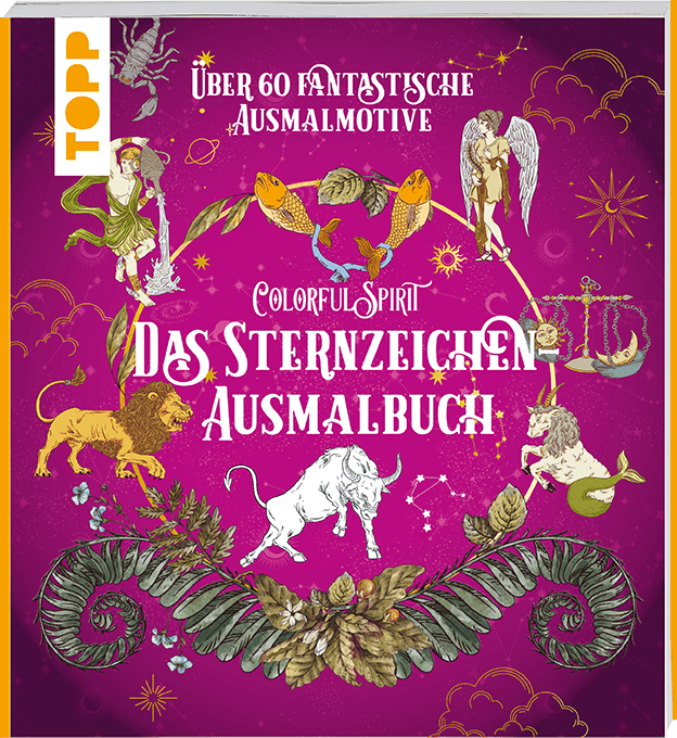 Colorful Spirit - Das Sternzeichen-Ausmalbuch