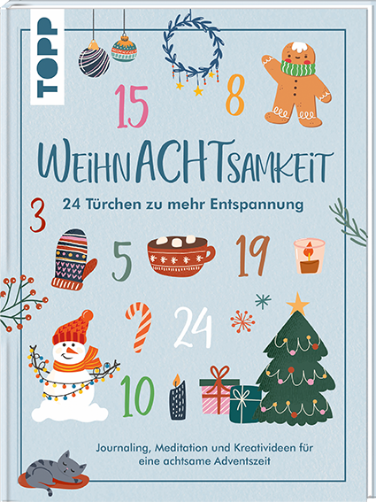 WeihnAchtsamkeit -  24 Türchen zu mehr Entspannung