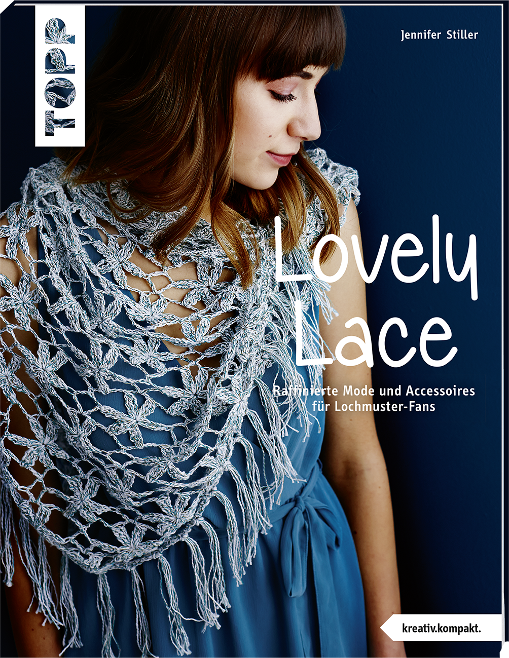 Lovely Lace (kreativ.kompakt)