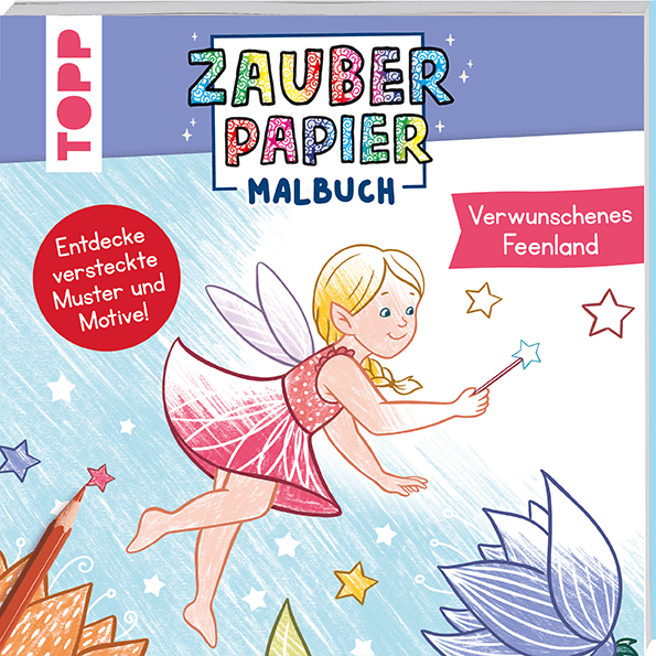 Zauberpapier Malbuch Verwunschenes Feenland