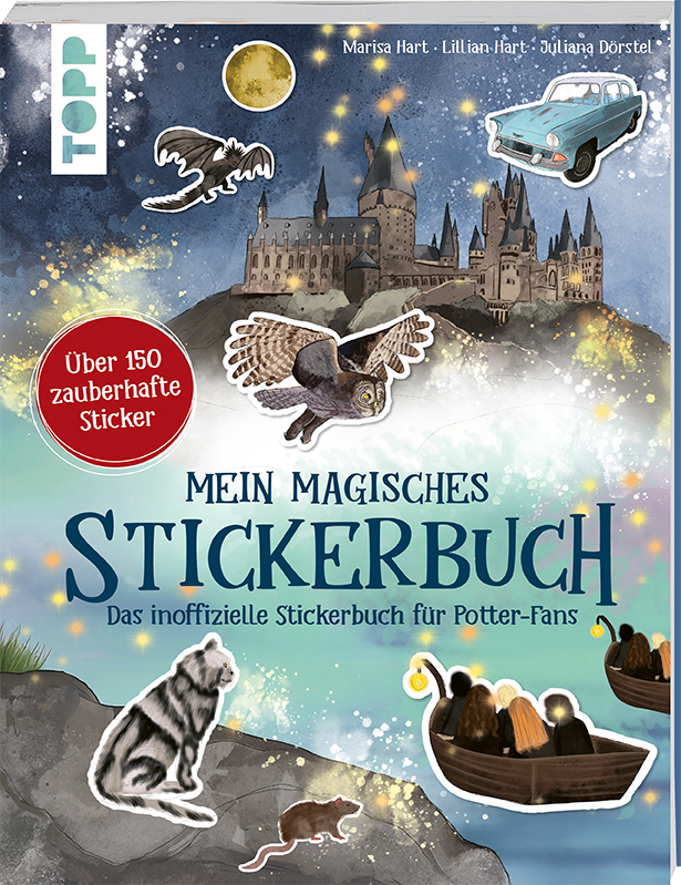 Mein magisches Stickerbuch. Das inoffizielle Stickerbuch für Potter-Fans
