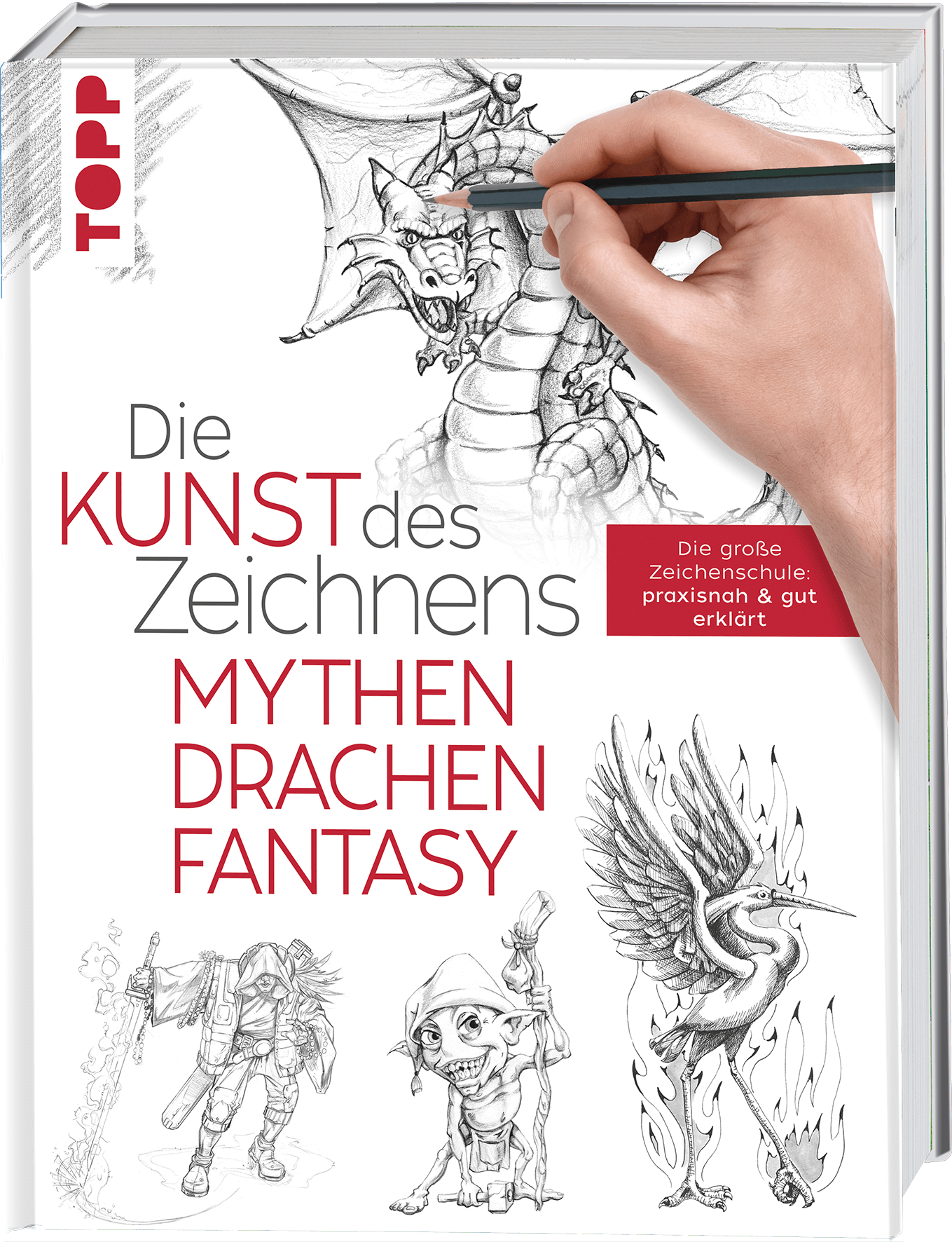 Die Kunst des Zeichnens - Mythen, Drachen, Fantasy