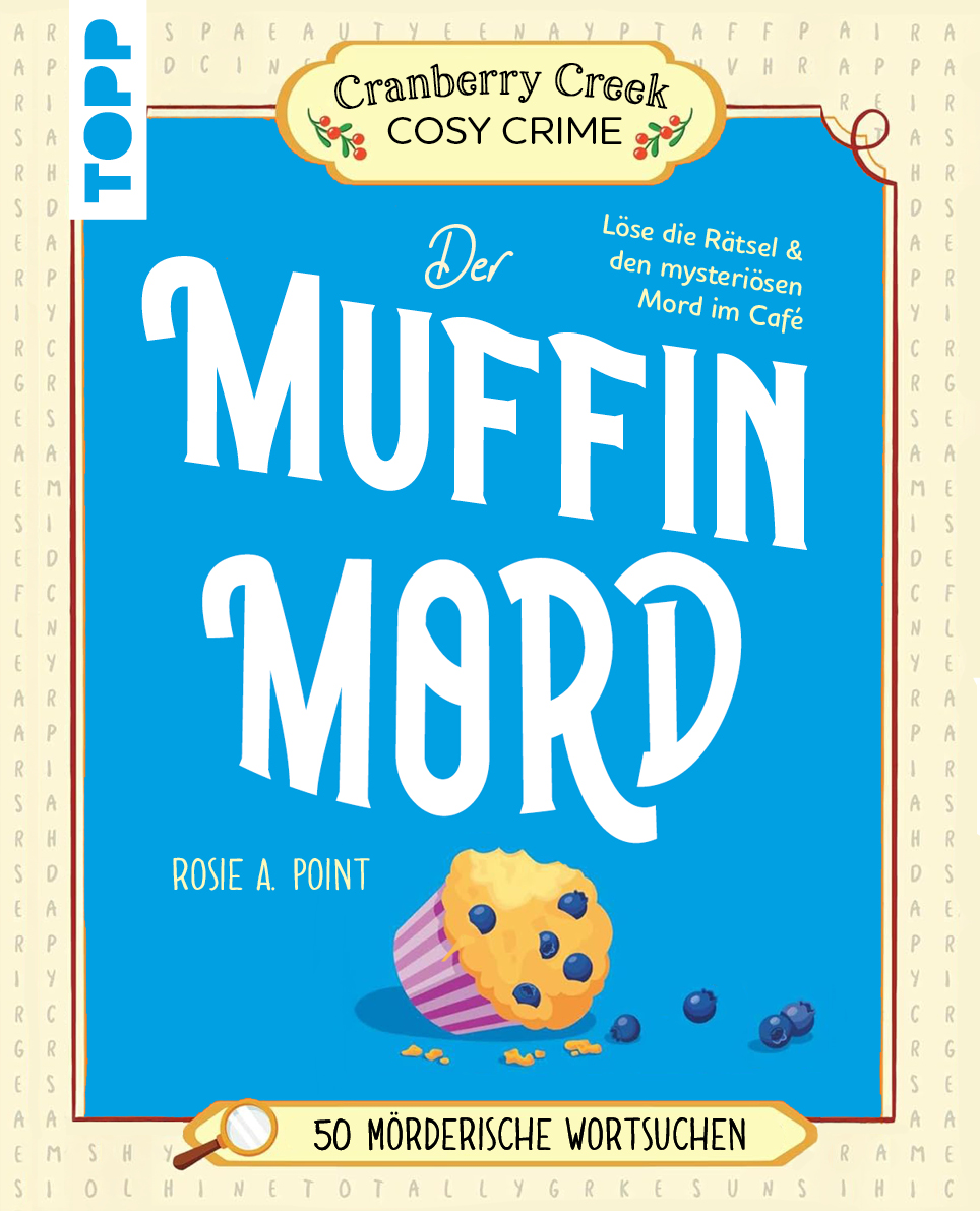 Cranberry Creek Cosy Crime: Der Muffin-Mord