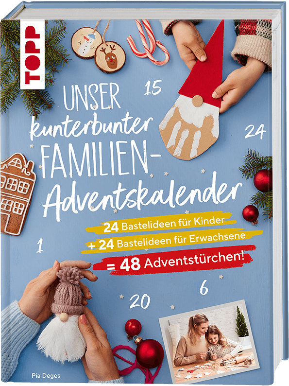 Unser kunterbunter Familien-Adventskalender