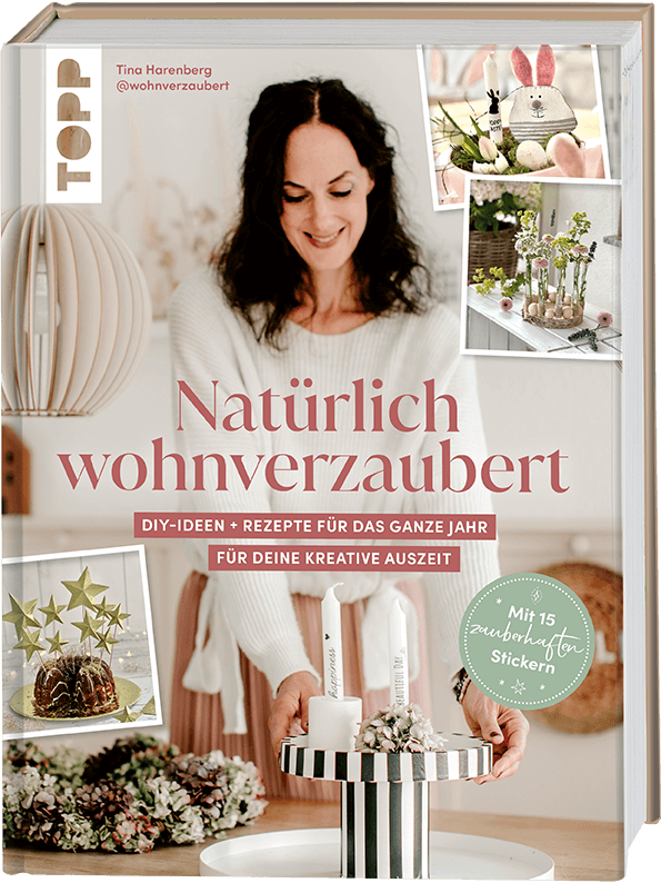 Natürlich wohnverzaubert von und mit Tina von @wohnverzaubert