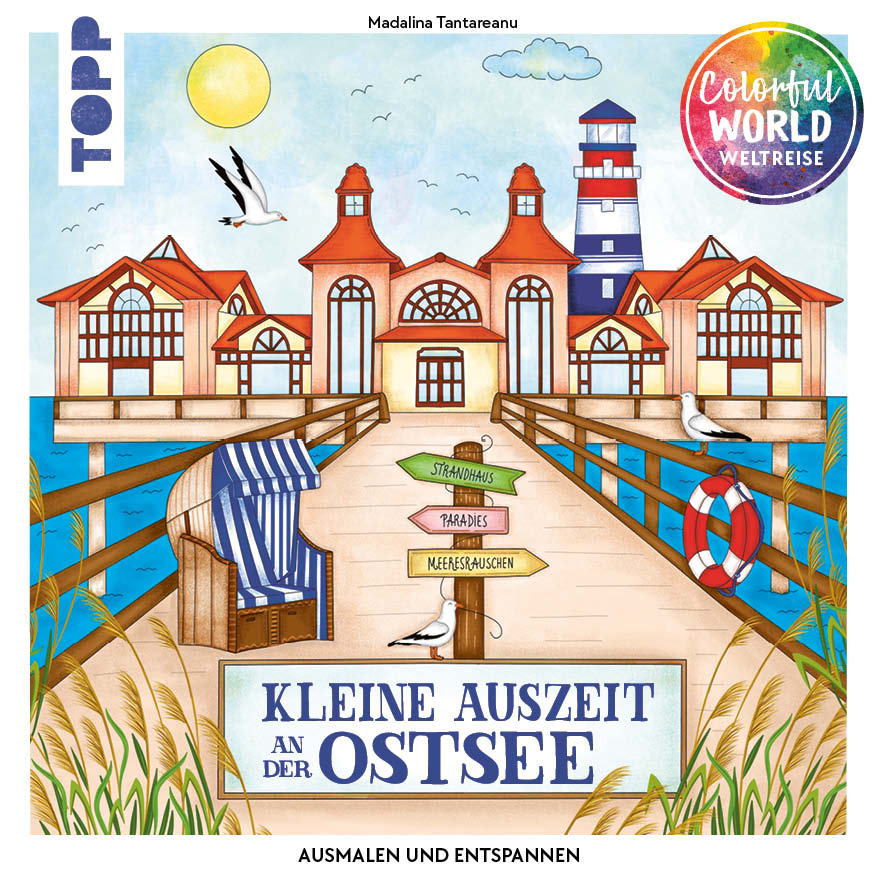 Colorful World Weltreise - Kleine Auszeit an der Ostsee