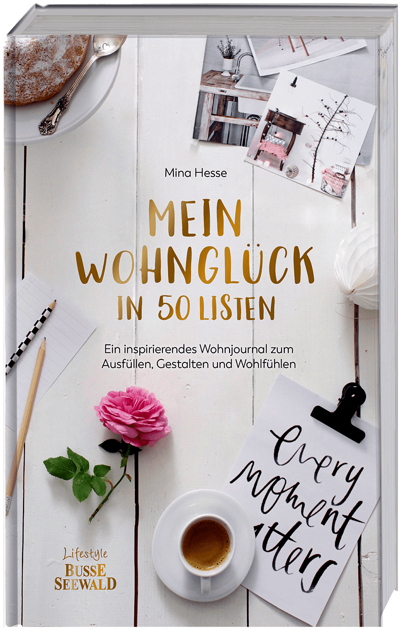 Mein Wohnglück in 50 Listen