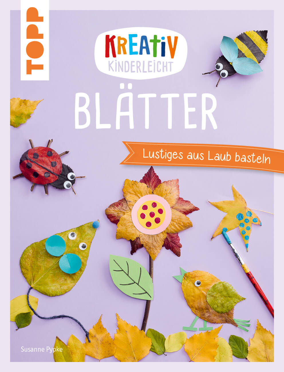 Blätter - kreativ kinderleicht