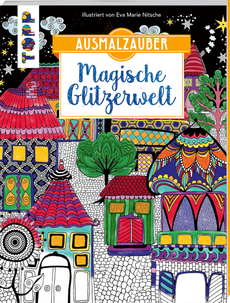 Ausmalzauber - Magische Glitzerwelt